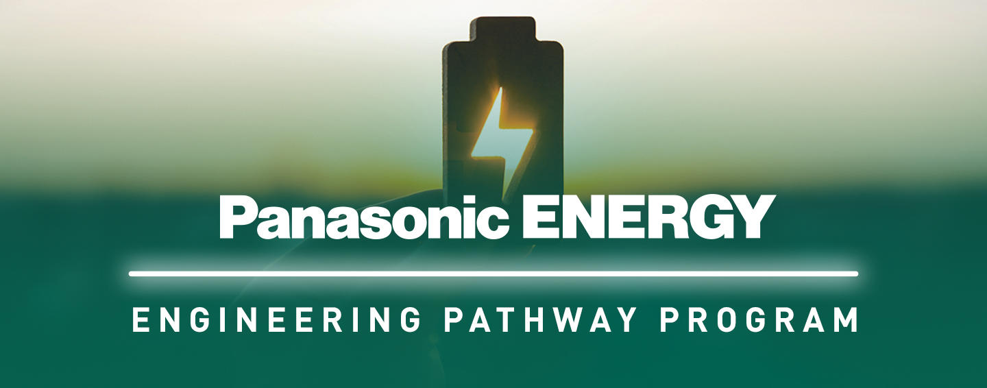 Panasonic Energy Engineering Pathways Program